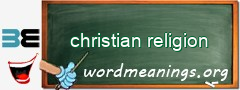 WordMeaning blackboard for christian religion